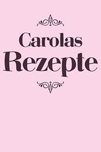 Carolas Rezepte