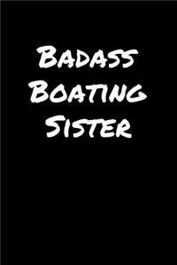 Badass Boating Sister
