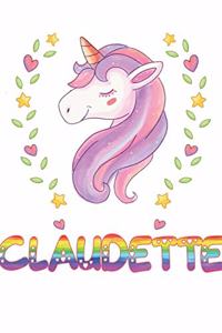 Claudette: Claudette Notebook Journal 6x9 Personalized Gift For Claudette Unicorn Rainbow Colors Lined Paper