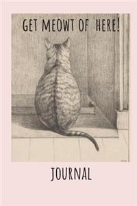 Get meowt of here! Journal