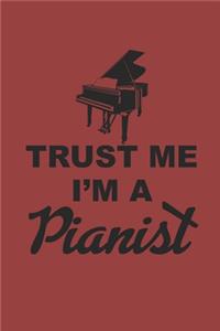 Trust Me I'm a Pianist