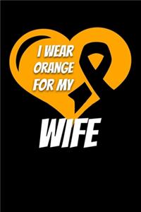 I Wear Orange For My Wife