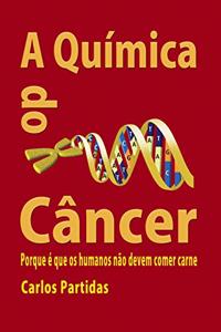 A Química Do Câncer