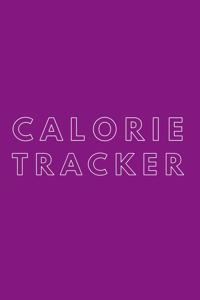 Calorie Tracker: 110 Page Calories Log: 6x9 Purple Satin Matte Cover