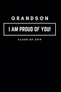 Grandson I Am Proud of You Class of 2019