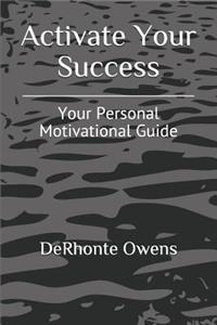 Activate Your Success