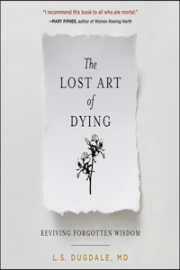 Lost Art of Dying