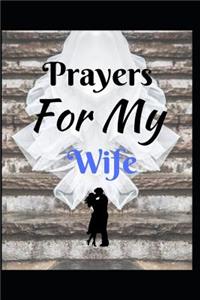 Prayers For My Wife