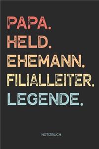 Papa. Held. Ehemann. Filialleiter. Legende. - Notizbuch