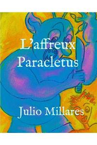 L'affreux Paracletus