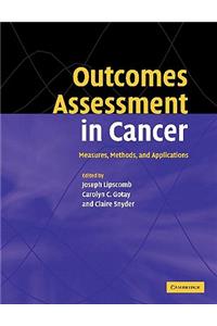 Outcomes Assessment in Cancer