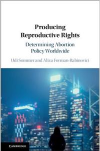 Producing Reproductive Rights