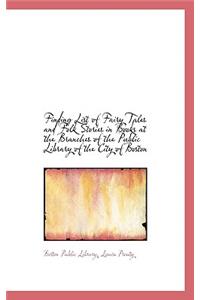 Finding List of Fairy Tales and Folk Stories in Books at the Branches of the Public Library of the C