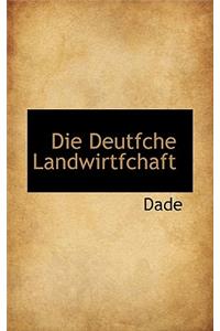 Deutfche Landwirtfchaft