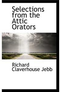 Selections from the Attic Orators