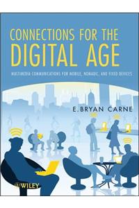 Connections for the Digital Age