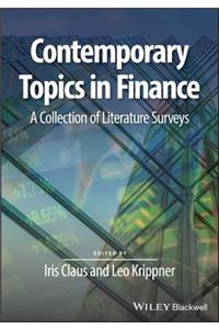 Contemporary Topics in Finance - A Collection of Literature Surveys