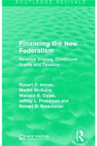 Financing the New Federalism