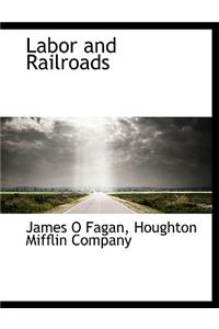 Labor and Railroads