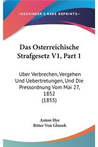 Das Osterreichische Strafgesetz V1, Part 1