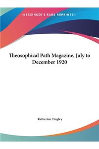 Theosophical Path Magazine, July to December 1920