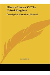 Historic Houses of the United Kingdom