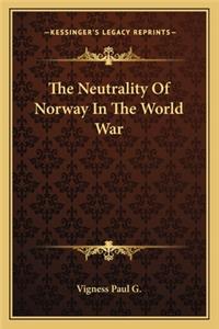 The Neutrality Of Norway In The World War
