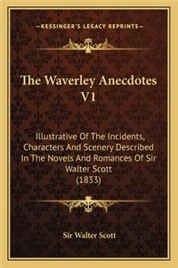 The Waverley Anecdotes V1