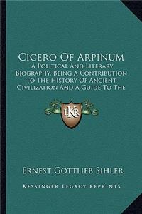 Cicero Of Arpinum
