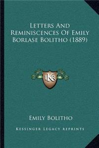 Letters and Reminiscences of Emily Borlase Bolitho (1889)