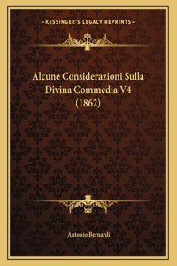 Alcune Considerazioni Sulla Divina Commedia V4 (1862)
