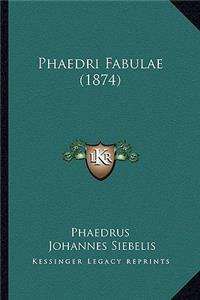 Phaedri Fabulae (1874)