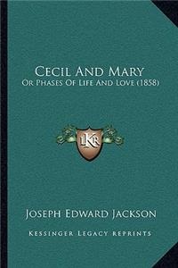 Cecil And Mary