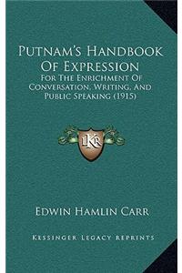 Putnam's Handbook Of Expression