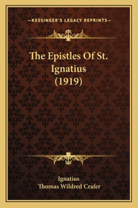 Epistles Of St. Ignatius (1919)