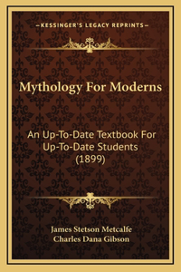 Mythology For Moderns