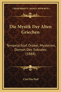 Die Mystik Der Alten Griechen