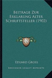 Beitrage Zur Erklarung Alter Schriftsteller (1902)
