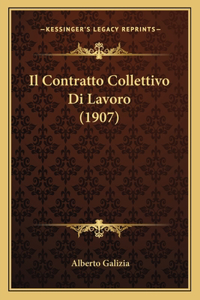 Il Contratto Collettivo Di Lavoro (1907)