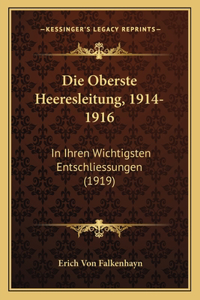 Die Oberste Heeresleitung, 1914-1916