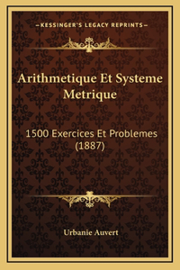 Arithmetique Et Systeme Metrique