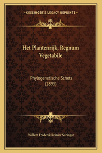 Het Plantenrijk, Regnum Vegetabile