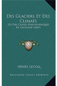 Des Glaciers Et Des Climats