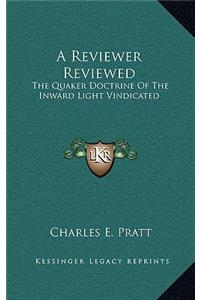 A Reviewer Reviewed