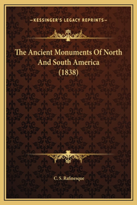 The Ancient Monuments Of North And South America (1838)