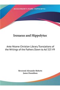 Irenaeus and Hippolytus