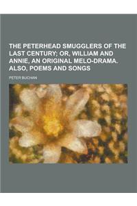 The Peterhead Smugglers of the Last Century