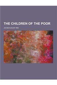 The Children of the Poor