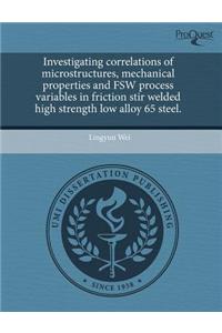 Investigating Correlations of Microstructures