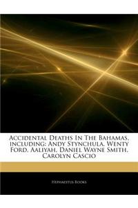Articles on Accidental Deaths in the Bahamas, Including